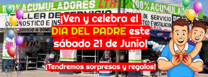 Prepara Acumuladores Murrieta gran festejo por el Día del Padre