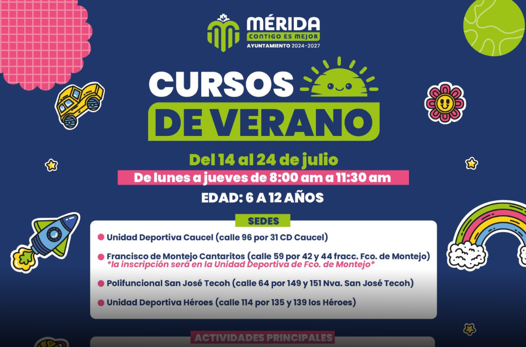 Últimos cupos para inscribirse a los cursos de verano del Ayuntamiento de Mérida