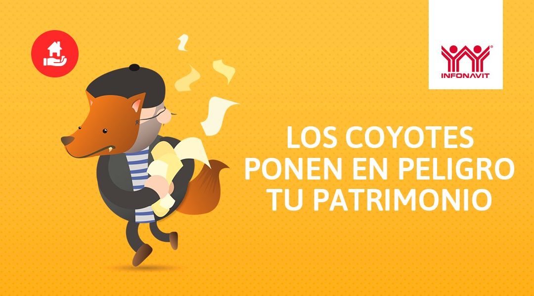 Exhortan a decir no al coyotaje en el Infonavit