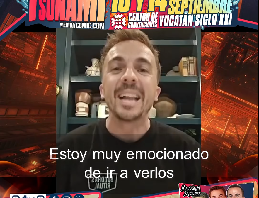 Tsunami Mérida Comic Con 2025: la convención más grande del Sureste reúne a estrellas internacionales