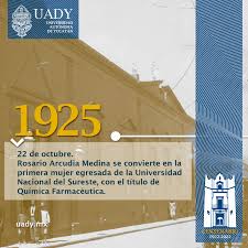 Se cumplen 100 años desde que la primera mujer egresó de la UADY