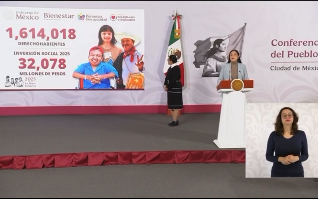 Beneficia en 2025 pensión para el bienestar de las personas con discapacidad a un millón 614 mil 18 derechohabientes con una inversión de 32 mil mdp