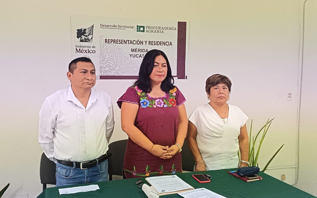 Defender a las mujeres ejidatarias, uno de los trabajos de la Procuraduría Agraria de Yucatán